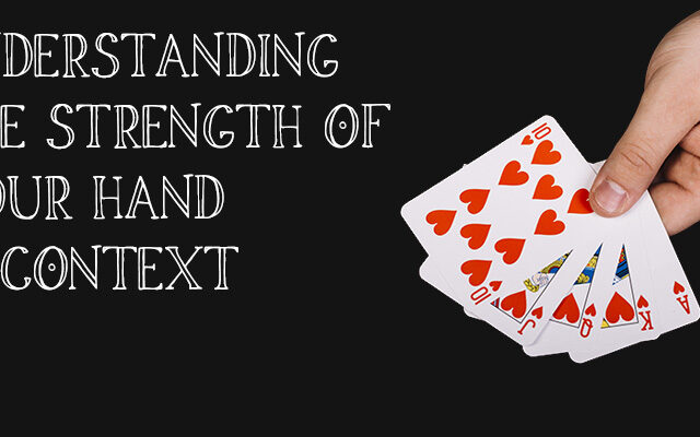 How to Stop Overplaying Good but Not Great Poker Hands